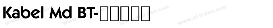 Kabel Md BT字体转换